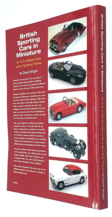 British Sporting Cars In Miniature By David Wright - 270 A4 Pages Of Model Cars
