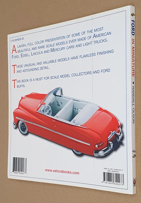 Veloce Books 04027 - Ford in Miniature By Randall Olson 128 Pages Of Model Cars