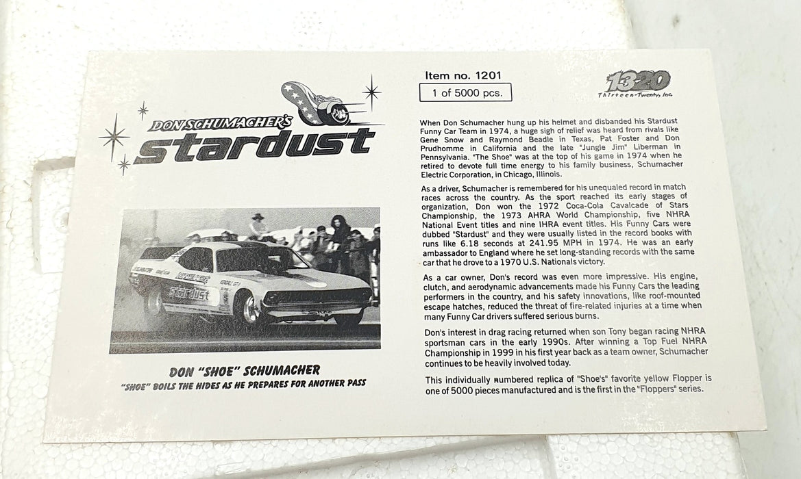 Thirteen-Twenty 1/24 Scale 1201 The Floppers Don Schumacher Stardust Nitro Funny
