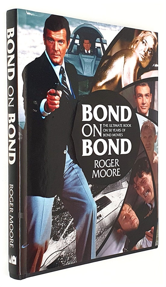 Michael O'Mara Bond On Bond 17861 - The Ultimate Book On Over 50 Years Of 007