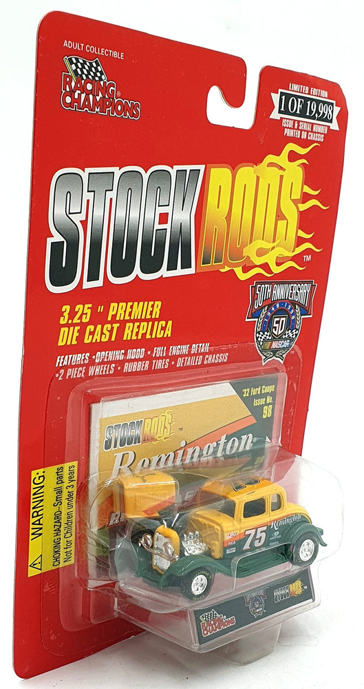 Racing Champions Stock Rods 3.25" 6700 #98 1932 Ford Coupe Nascar #75 Remington