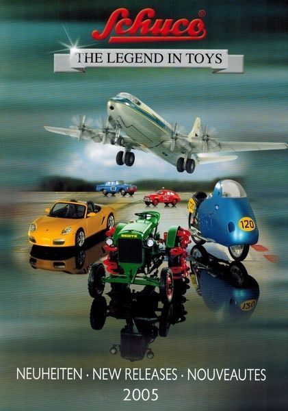 Schuco The Legend In Toys Catalogue New Releases 2005 - 39 Pages Full Colour