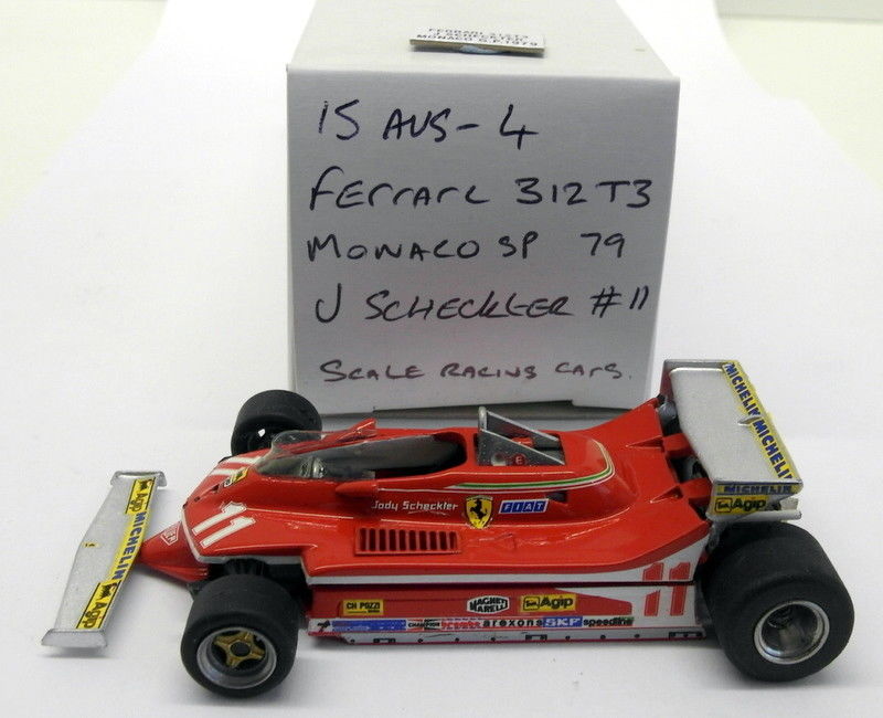 Scale Racing Cars 1/43 Scale built kit 15AUG4 Ferrari 312 T3 Monaco 79 Scheckter