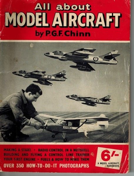 Vintage Book 1958 - All About Model Aircraft by PGF Chinn
