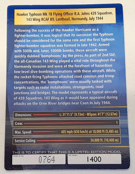 Corgi 1/72 Scale AA36508 - Hawker Typhoon Mk 1B Flying Officer RA Johns 439 Sqn